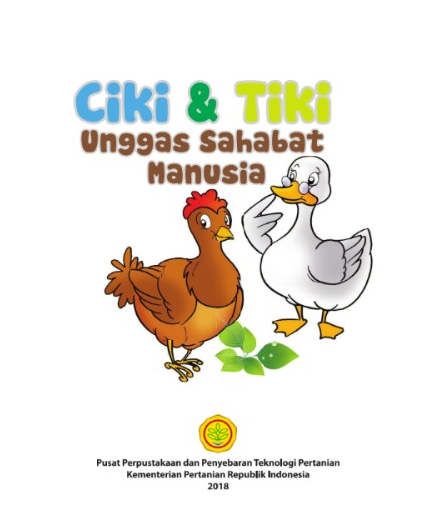 CIKI DAN TIKI UNGGAS SAHABAT MANUSIA